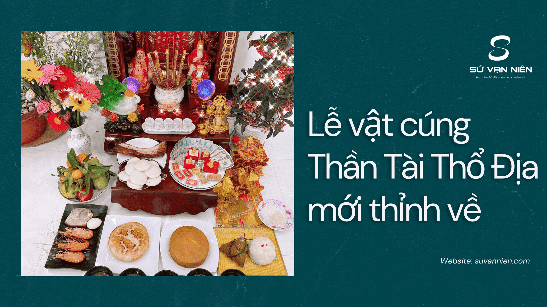 Cách Cúng Ông Địa Thần Tài Mới Thỉnh: Hướng Dẫn Chi Tiết Từ A Đến Z